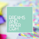 Dreams and Paper